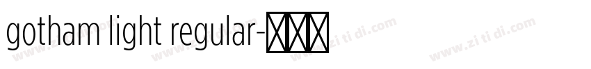 gotham light regular字体转换
